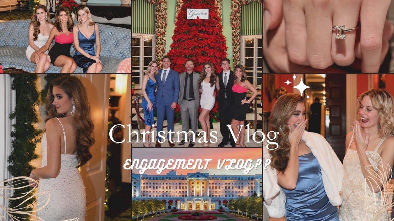VLOG 28 | I got a new sister?! Engagement Vlog | Christmas Vacation Vlog | The Greenbrier Hotel WV