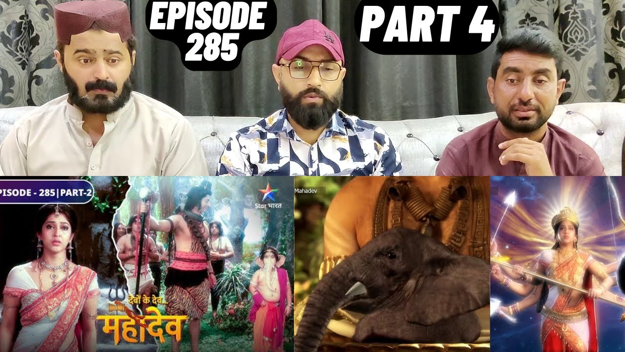 Devon Ke Dev Mahadev l Episode 285 l Part 4 l #PakistaniReaction