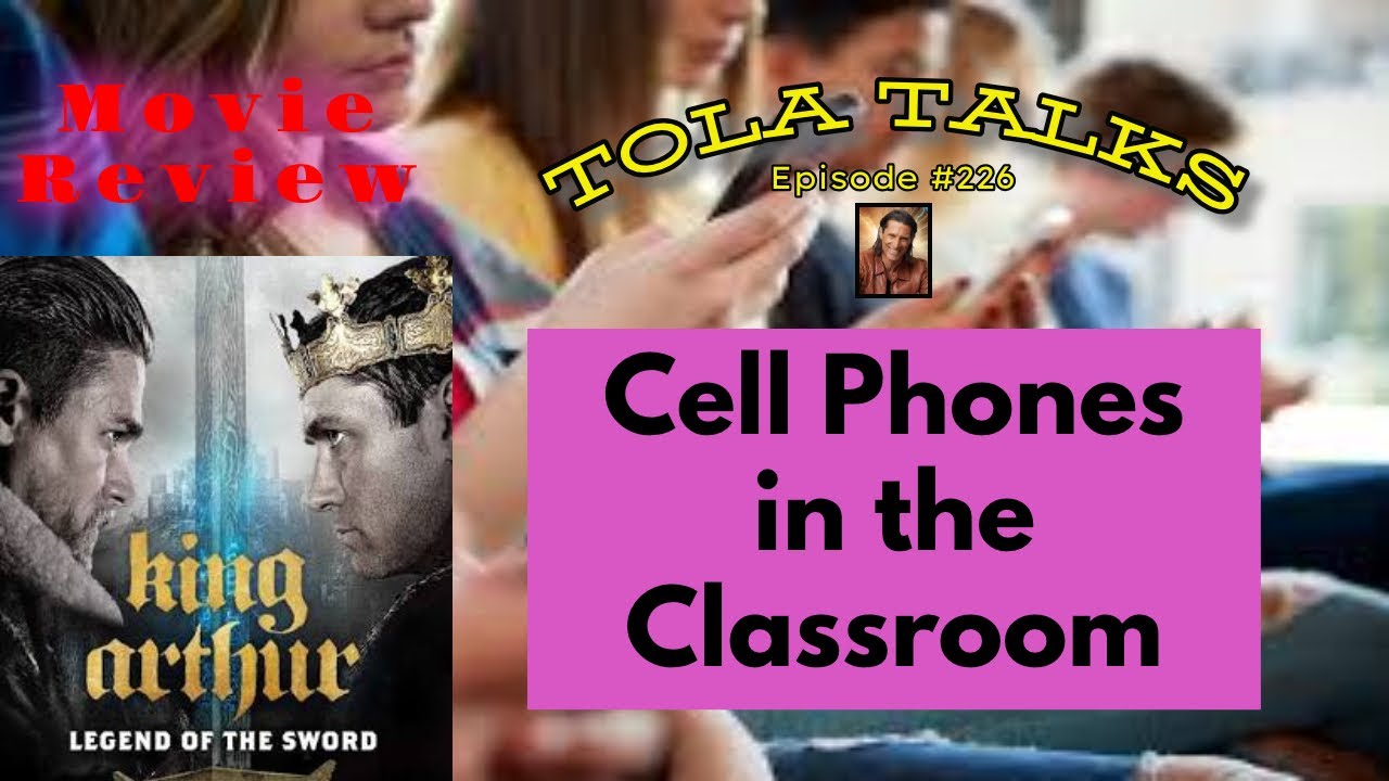 Cell Phones in the Classroom | Movie Review | Tola Talks - Ep 