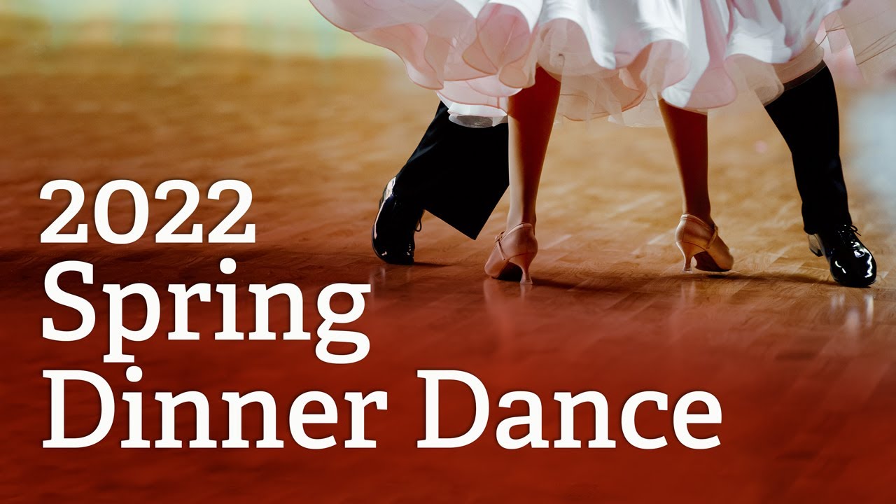 Spring Dinner Dance 2022