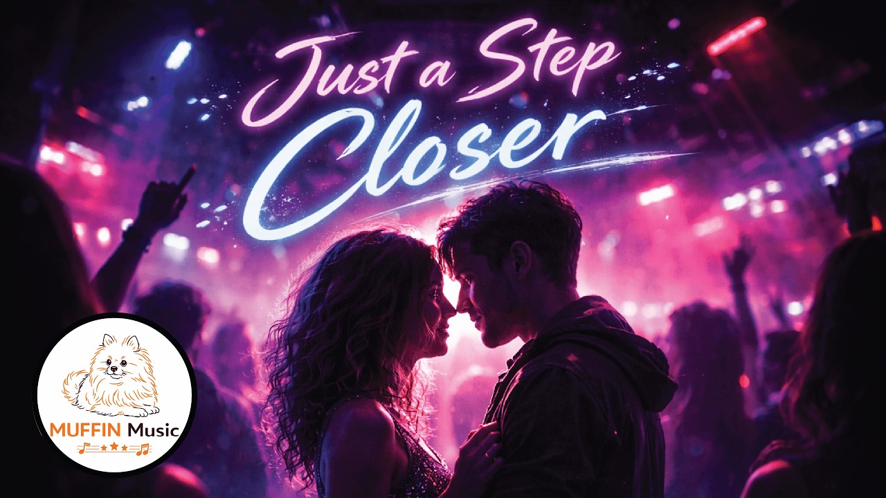 Just a Step Closer - Muffin Music [Lyrics] #MuffinMusic #JustaStepCloser
