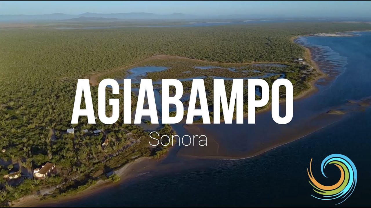 Agiabampo, Sonora. Observatorio Costero para la Resiliencia