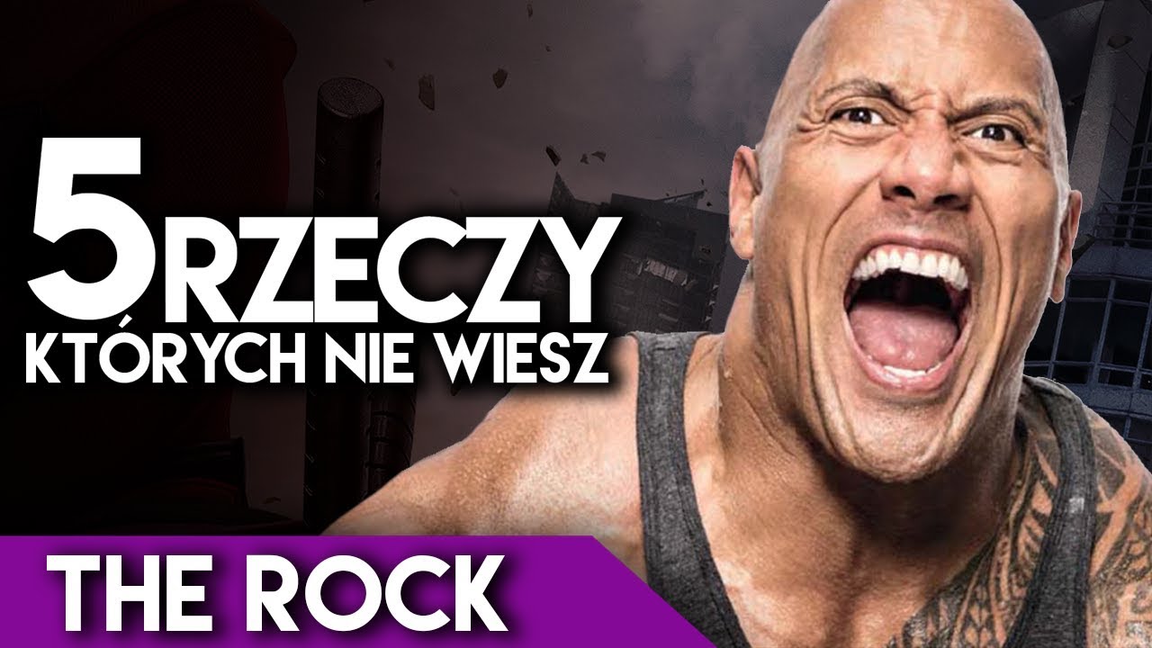 5 rzeczy, których nie wiesz - Dwayne 