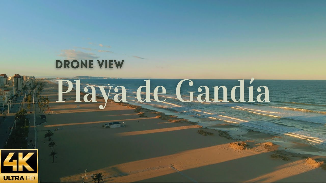 4K | Playa de Gandía vista por drone - Jdrones