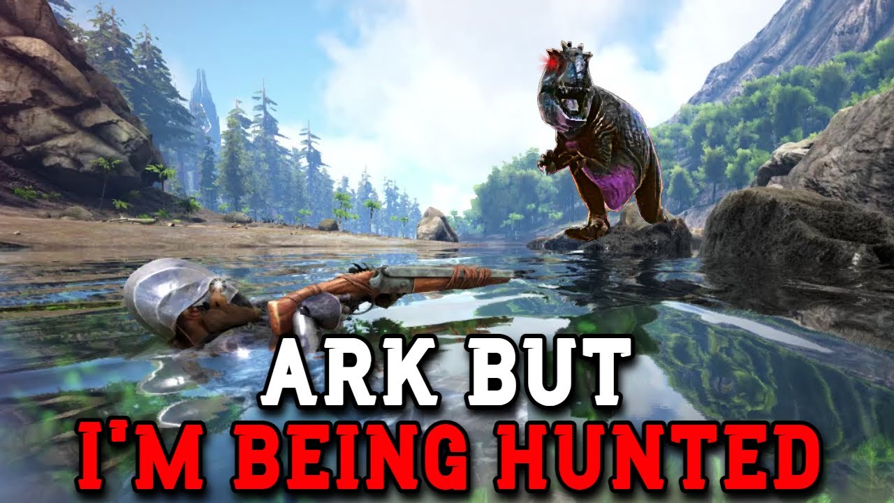 Ark, but I'm Being Hunted by a Giga