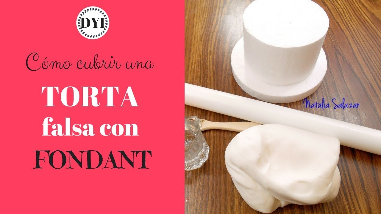 C&oacute;mo forrar una torta de fantas&iacute;a con fondant| Natalia Salazar.