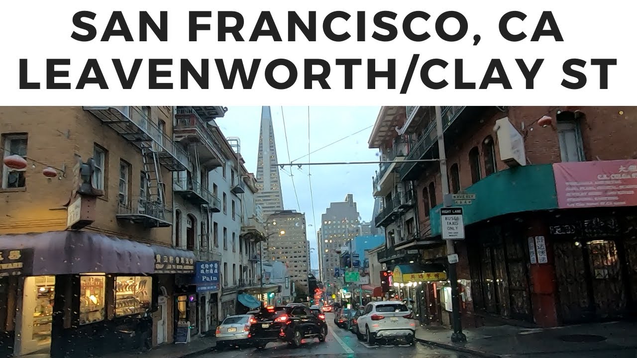 San Francisco, CA - Driving Leavenworth and Clay Streets through Chinatown