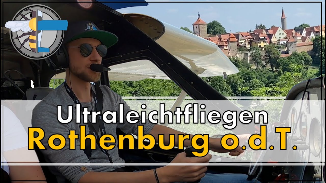 » Rothenburg o.d.T. mit dem Ultraleichtflugzeug | FlyOut2021-1 | BeePilot