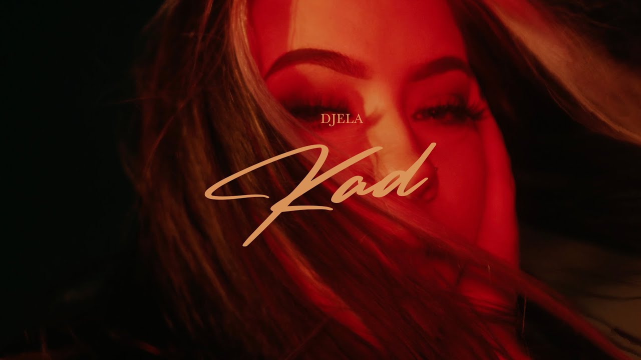 Djela - Kad