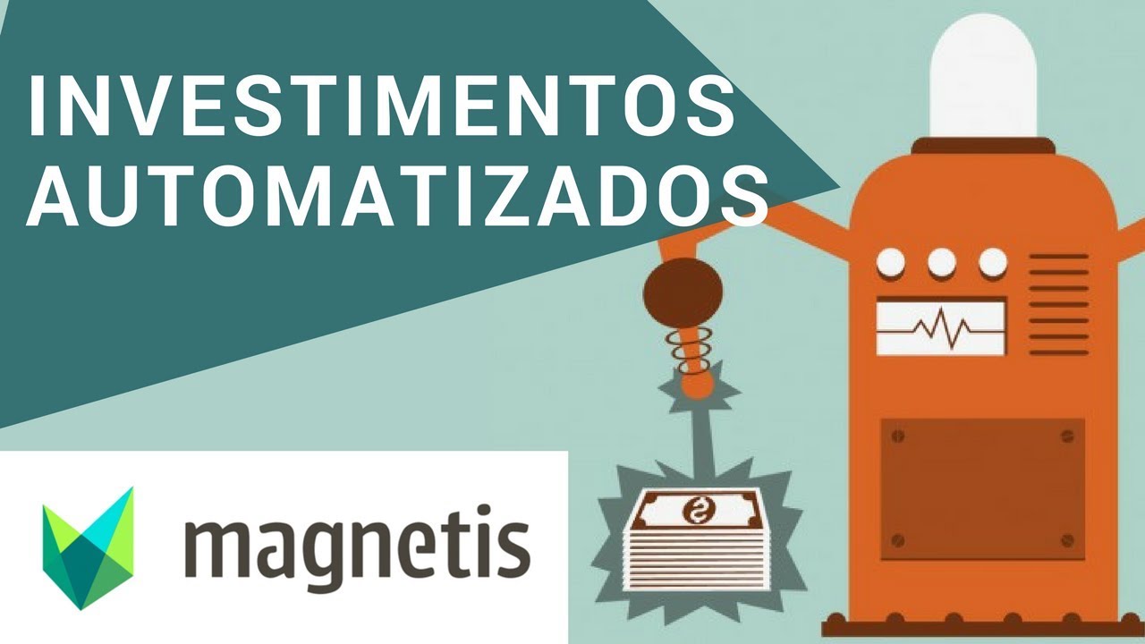 Rob&ocirc; de Investimento ​(Magnetis Investimentos) | Ghaio Finan&ccedil;as