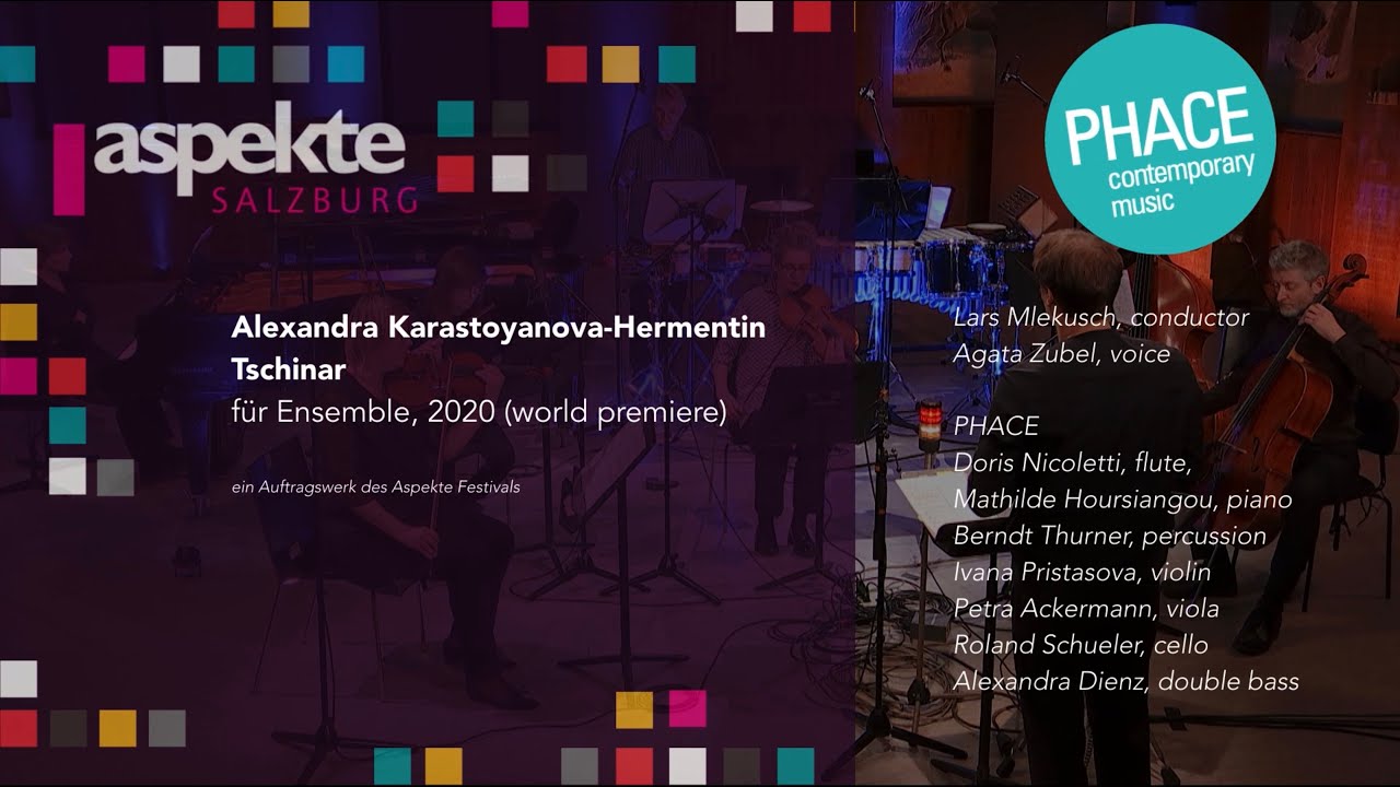 Alexandra Karastoyanova-Hermentin, „Tschinar“ für Ensemble (2020, UA)