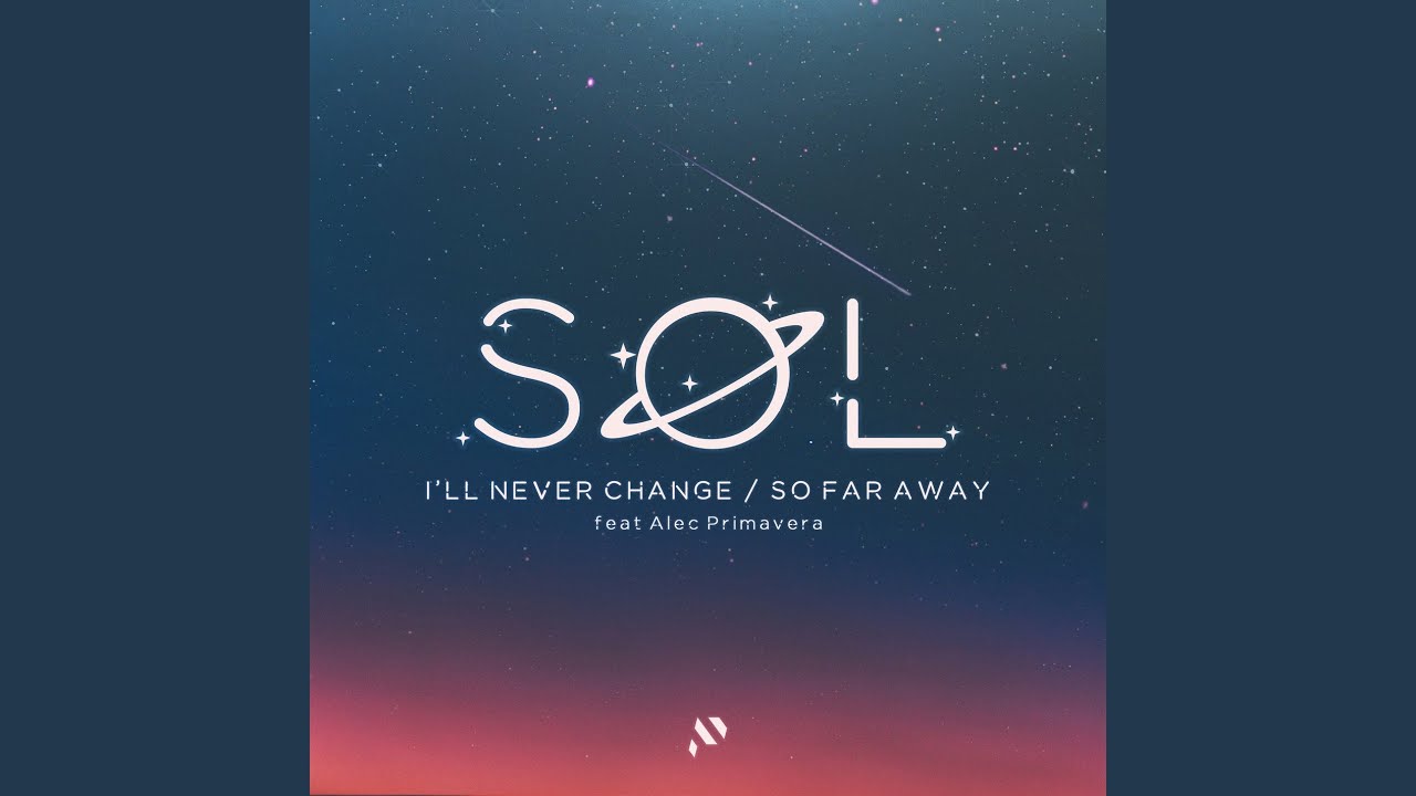 So Far Away