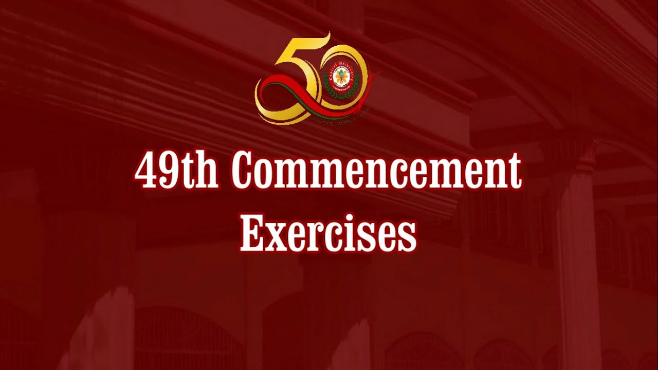 Capitol University 49th Commencement Exercises Class of 2021