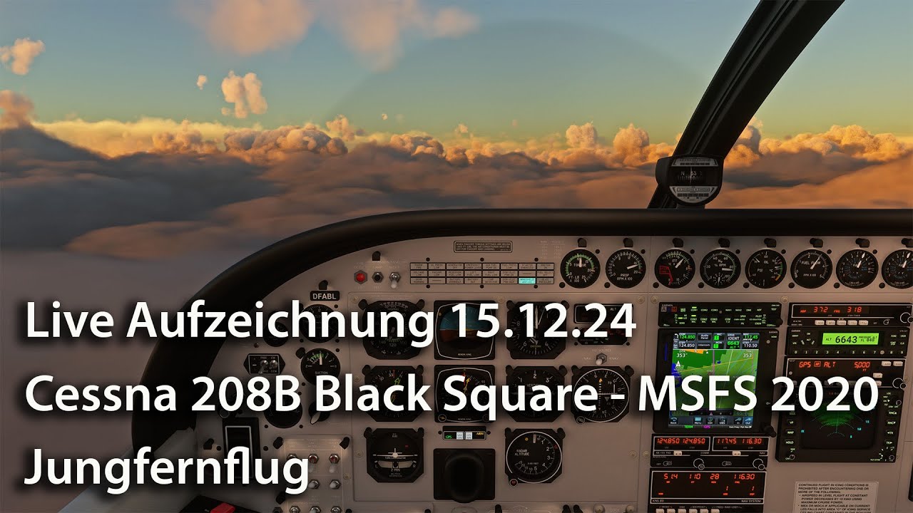 Live-Mitschnitt – Cessna Caravan 208B Black Square - Jungfernflug