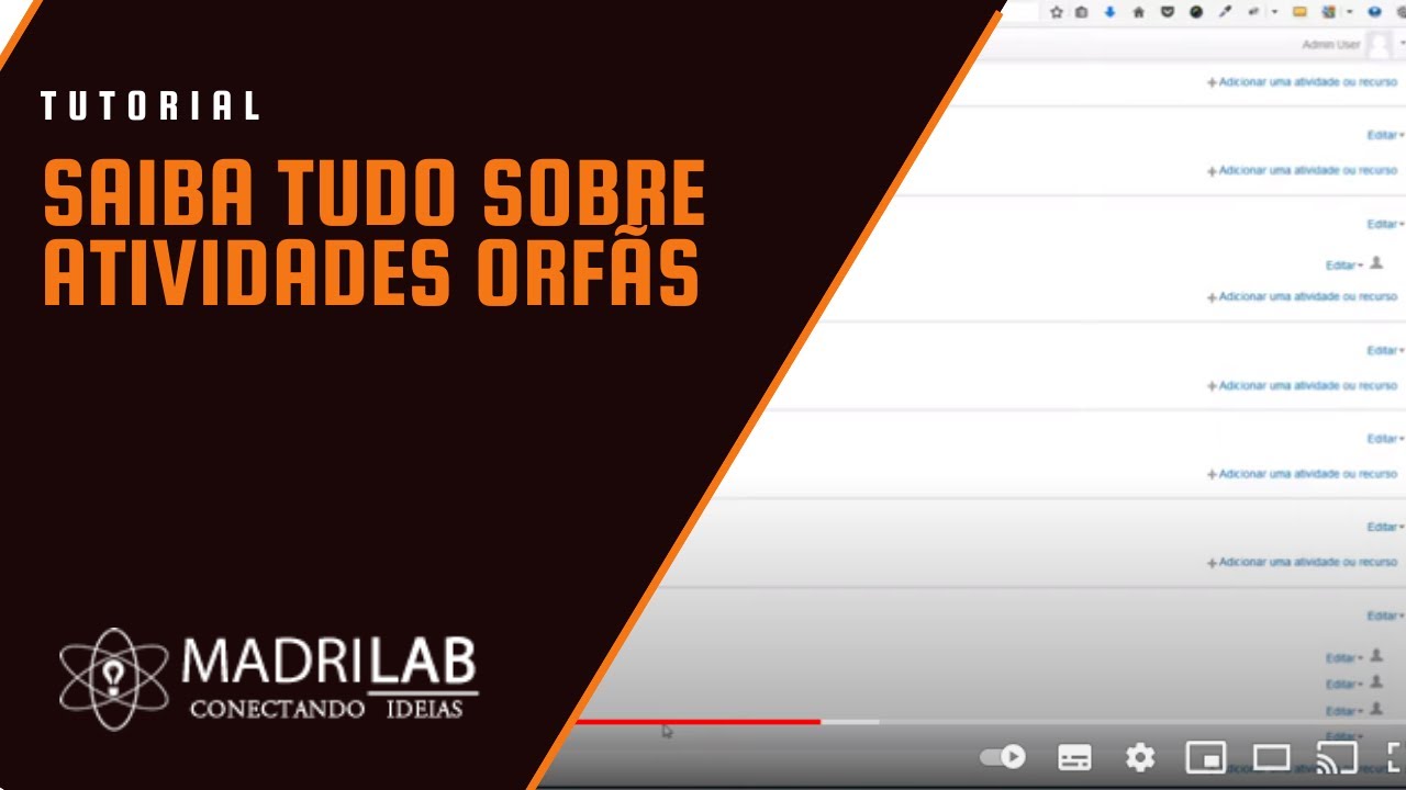 Saiba tudo sobre Atividades Órfãs no software moodle (até a versão 3.2)