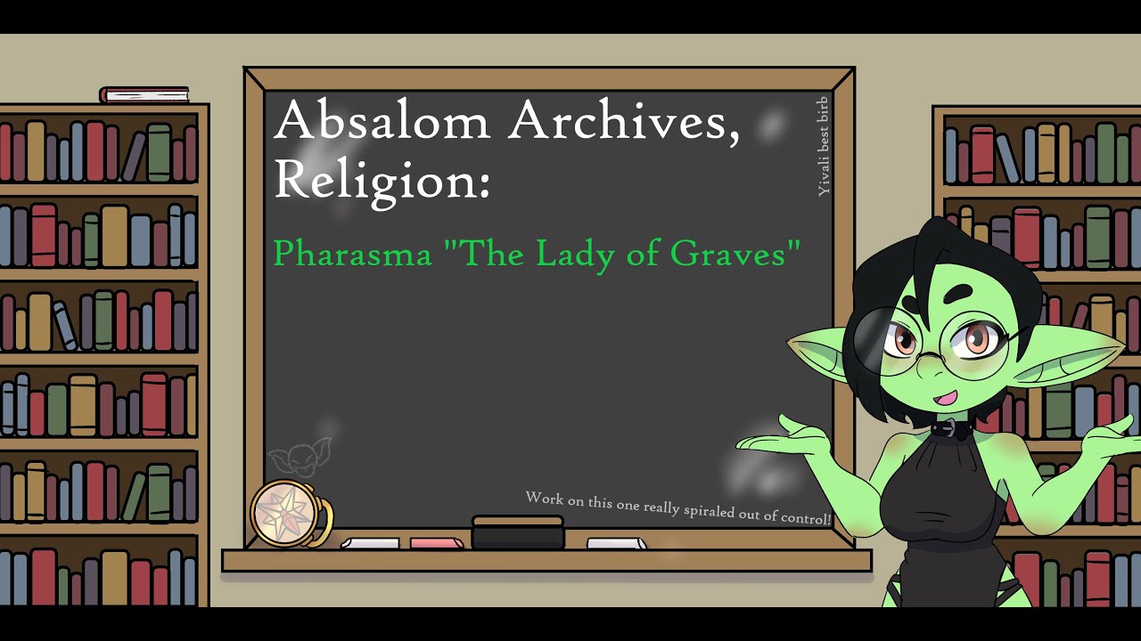 Absalom Archives, Religion: Pharasma 