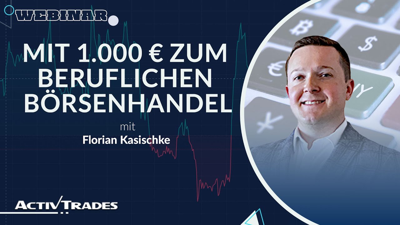 Mit 1.000 € zum beruflichen Börsenhandel - DAX Live Trading