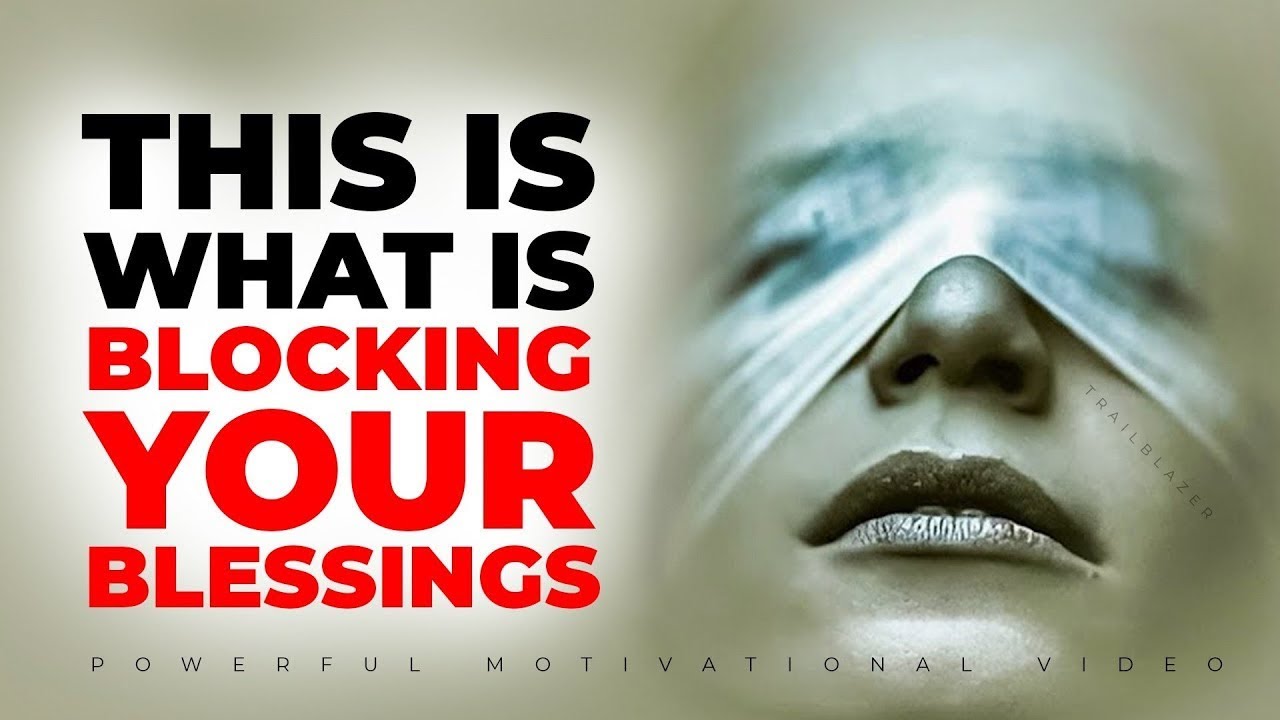 Is Something Blocking Your Blessing? Watch This Before It's Too Late