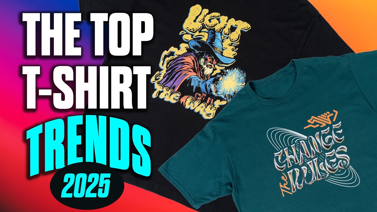 The Top T-Shirt Design Trends for 2025