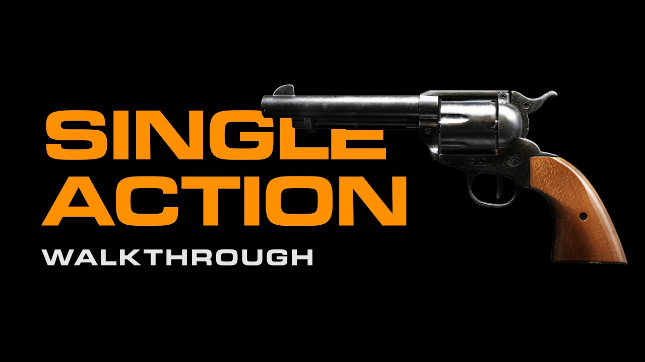 WALKTHROUGH | SINGLE ACTION