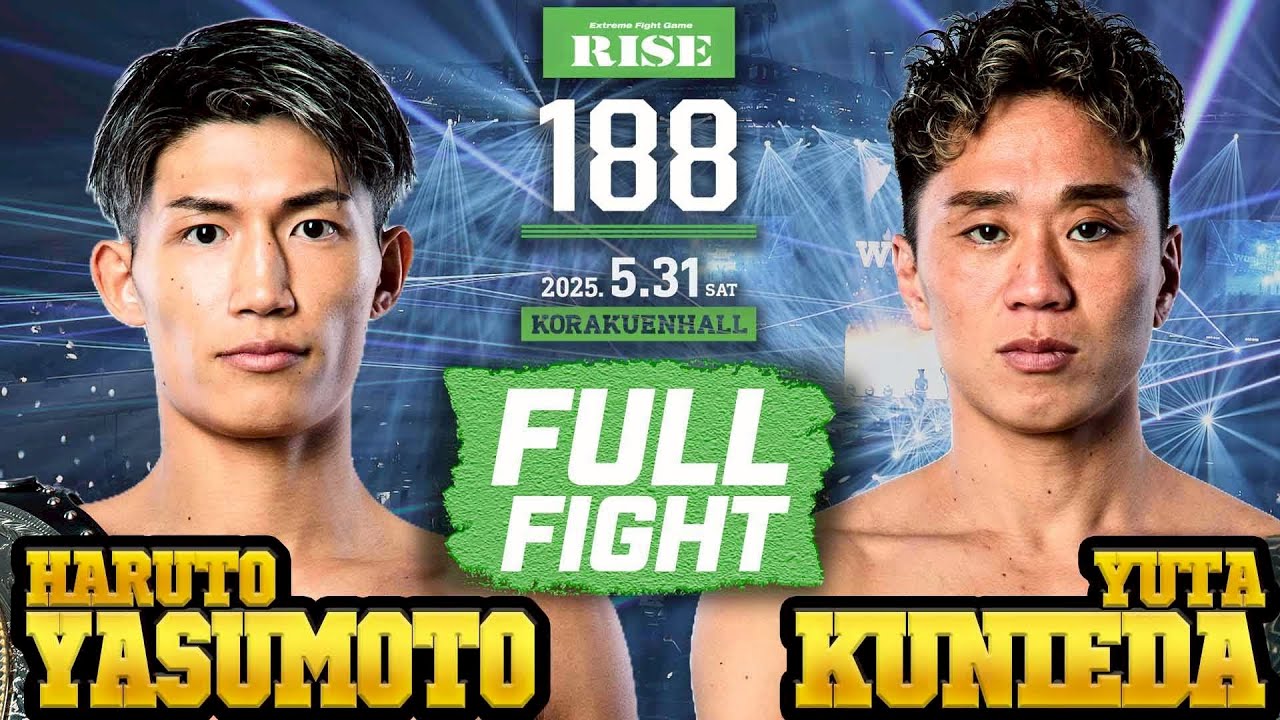 安本晴翔vs國枝悠太／Haruto Yasumoto vs Yuta Kunieda｜2025.5.31 RISE188 【OFFICIAL】