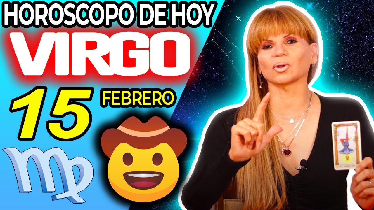VIRGO ♍ ME QUITO EL SOMBRERO ANTE TI🚨🤠👏🏻TE ENVIDIA🚷 Horóscopo De Hoy 15 De Febrero 2026 | Mhoni