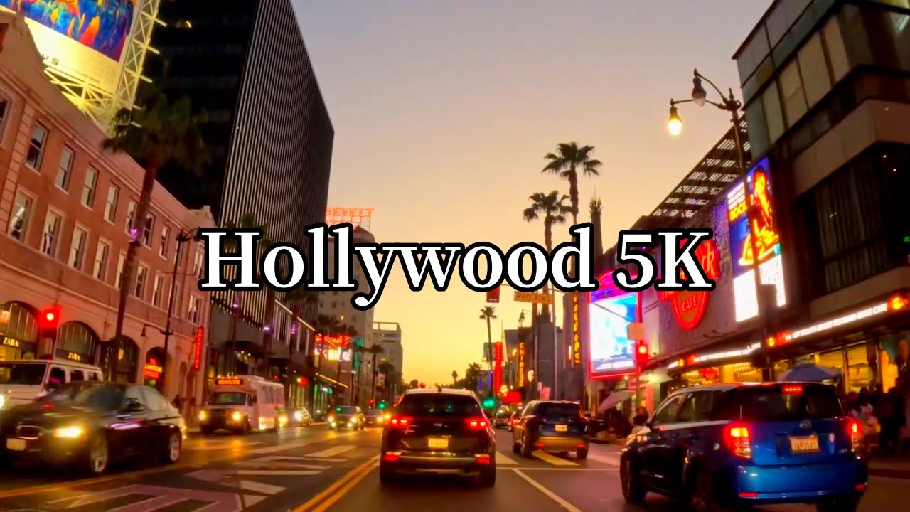 5K Driving Tour - Driving through Hollywood as the sun sets