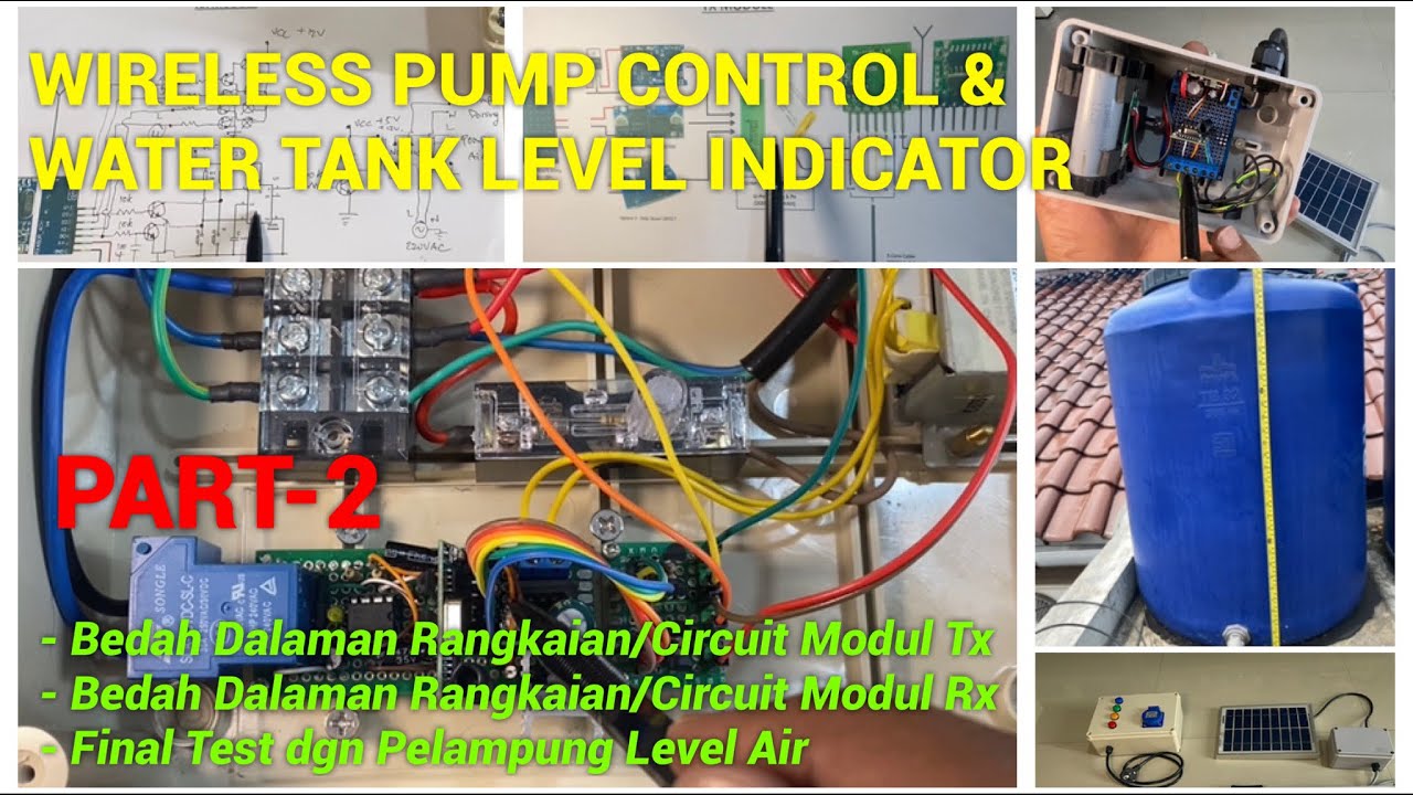 Part-2: Otomatis Pompa Wireless & Level Indicator Toren Air - Bedah Detail Circuit & Final Test