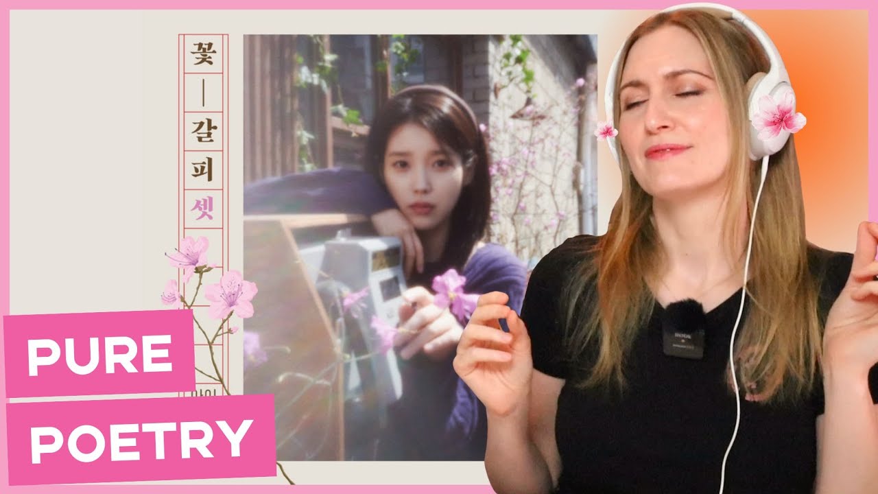 IU A Flower Bookmark 3 Album Listen + Review (PURE POETRY!!)