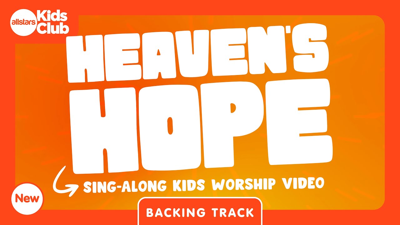Heaven's Hope (Backing Track)  | Christian Kids Song with Lyrics | #kidsworship #hope #jesus #heaven