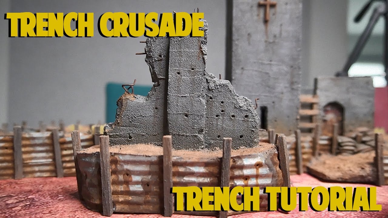 Trench Crusade - Trench Tutorial