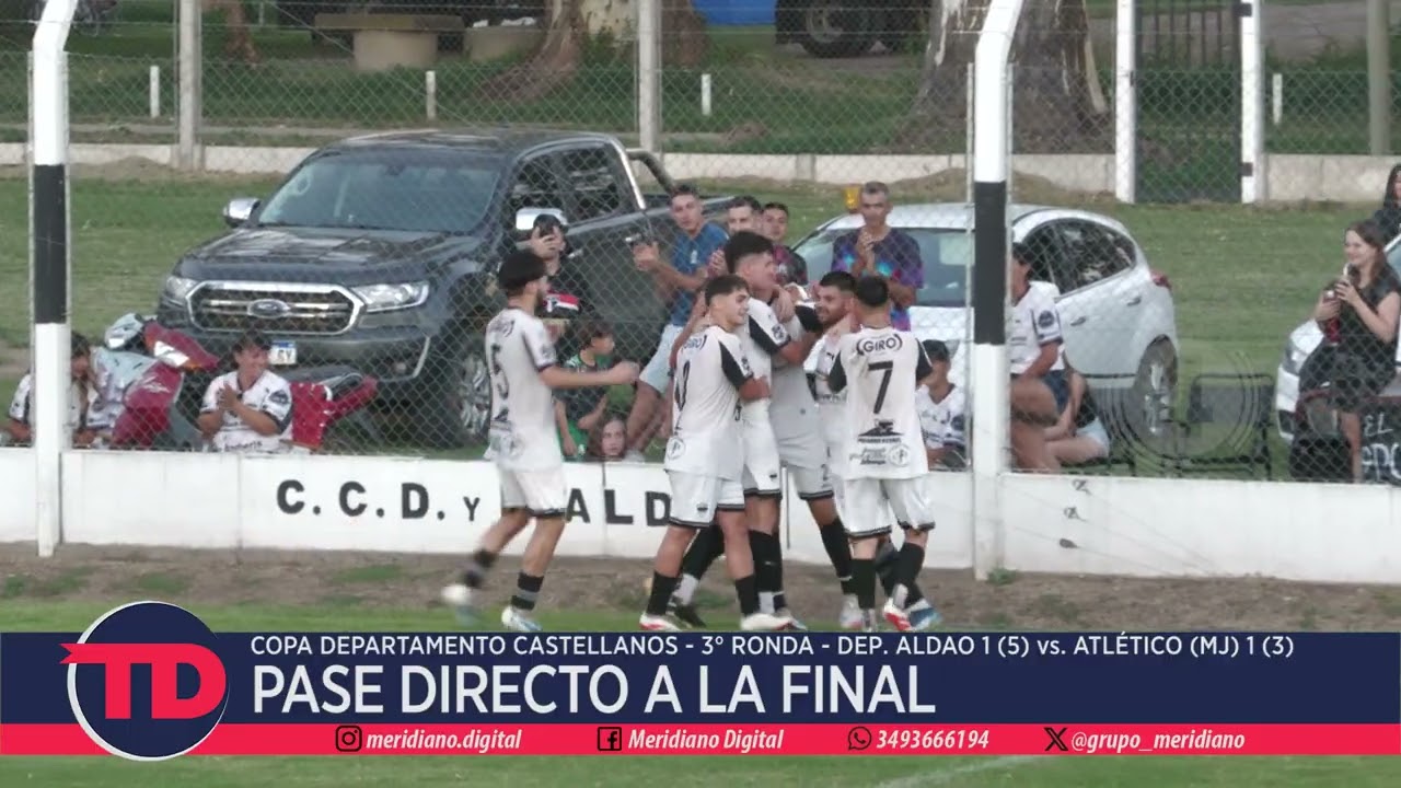 CDC | Pase directo a la final | Dep. Aldao 1 (5) vs. Atlético (MJ) 1 (3) | 3° Ronda