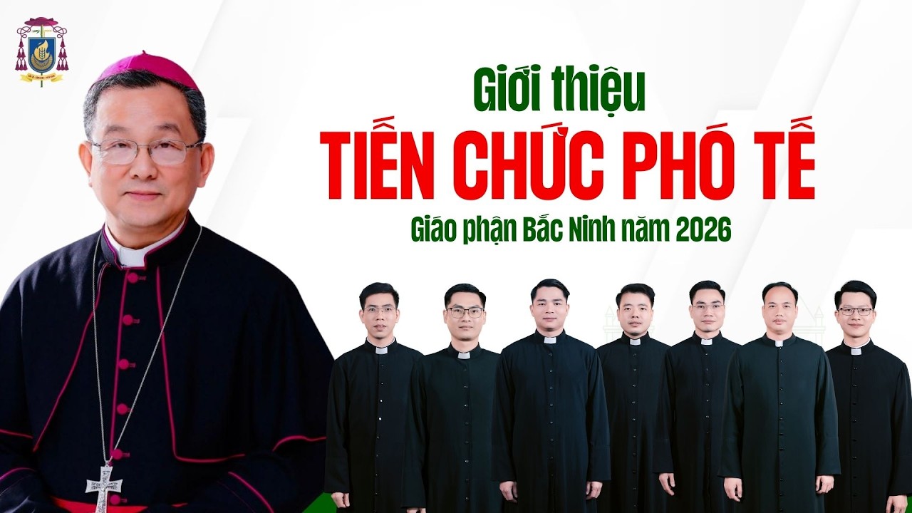 Giới thiệu tiến chức Phó tế 2026