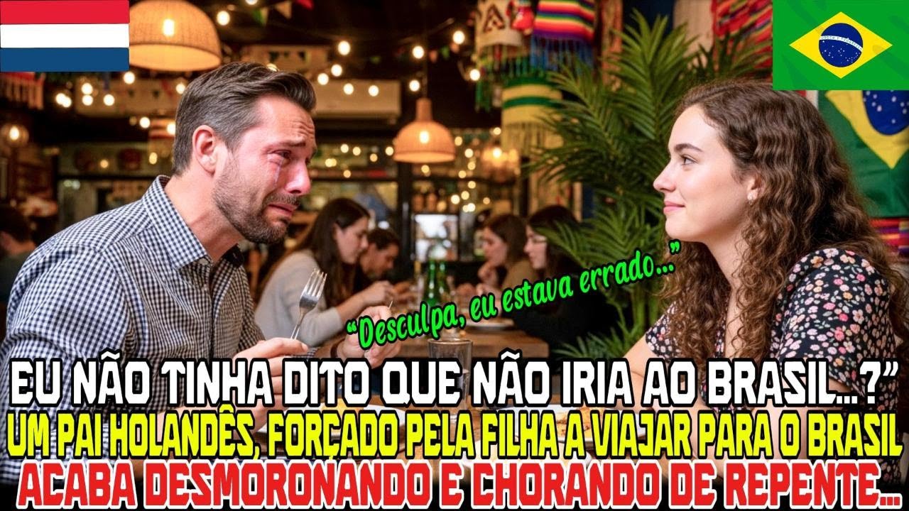 Por Que Este Pai Holandês, Obcecado por Economia, Derramou Lágrimas no Brasil