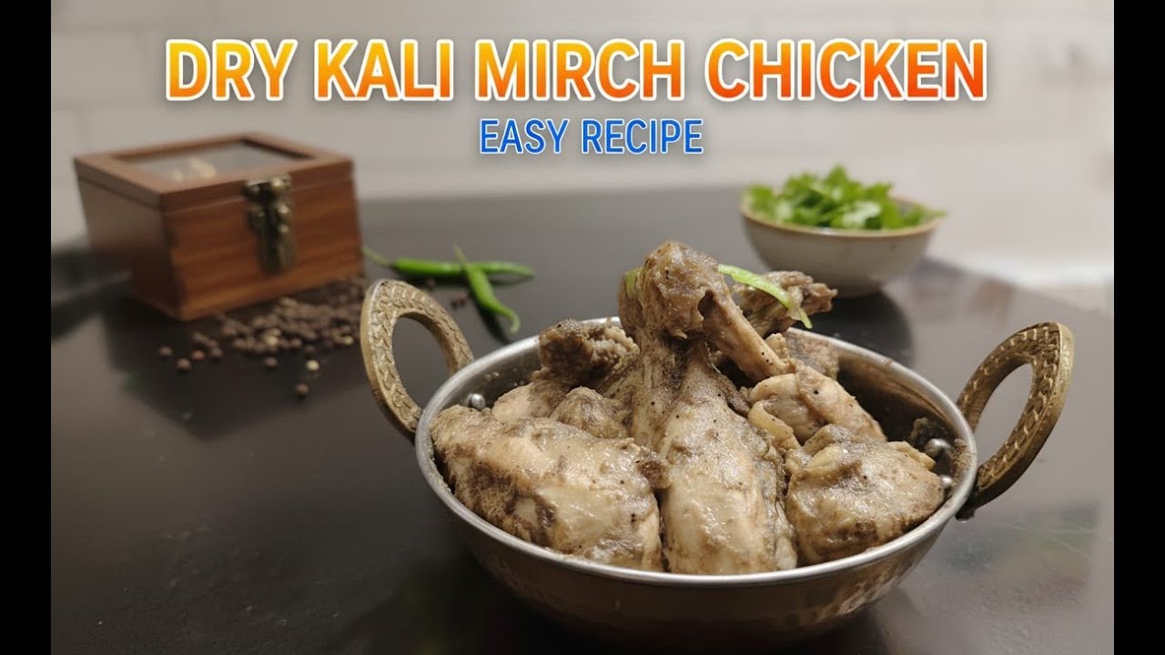 20 Min Me Banaye Kali Mirch Chicken | Quick & Tasty Black Pepper Chicken Recipe