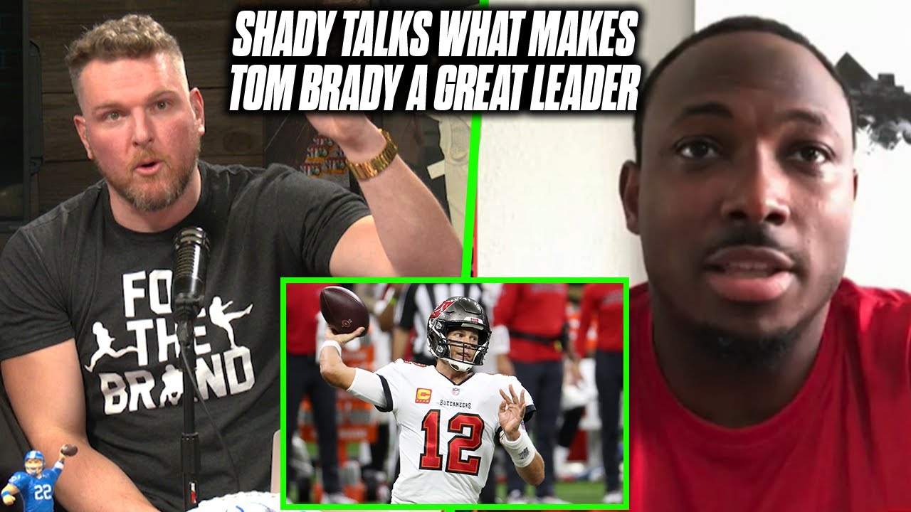 LeSean McCoy Tells Pat McAfee How Tom Brady Changed The Tampa Bay Buccaneers Team