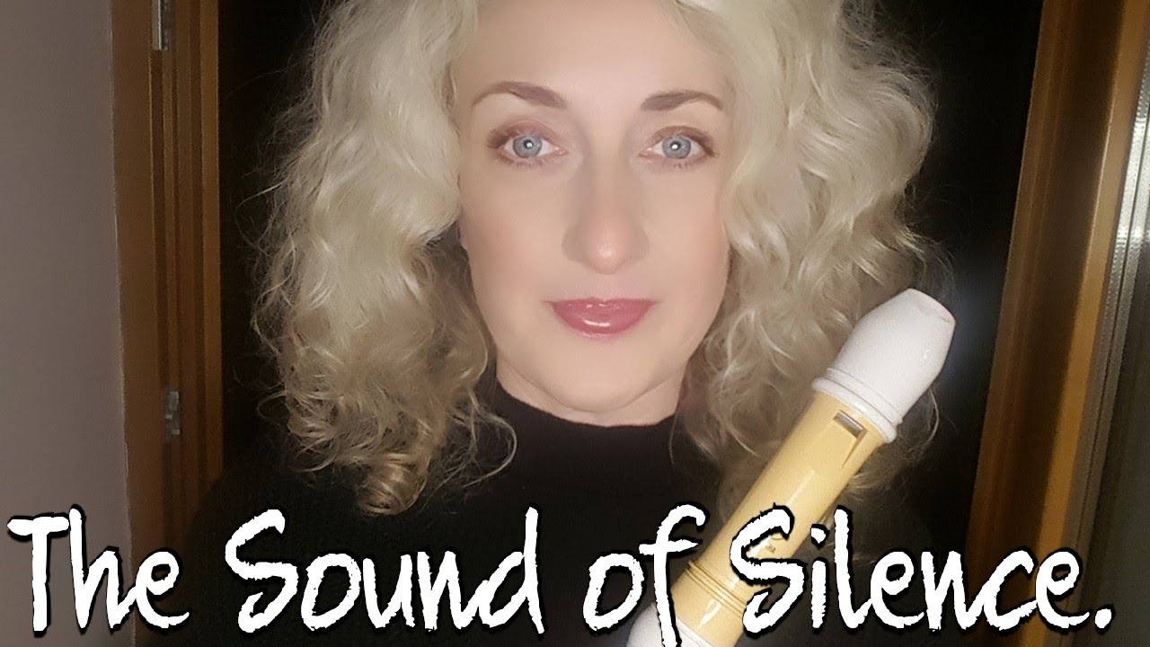 The Sound of Silence.  Alto recorder.