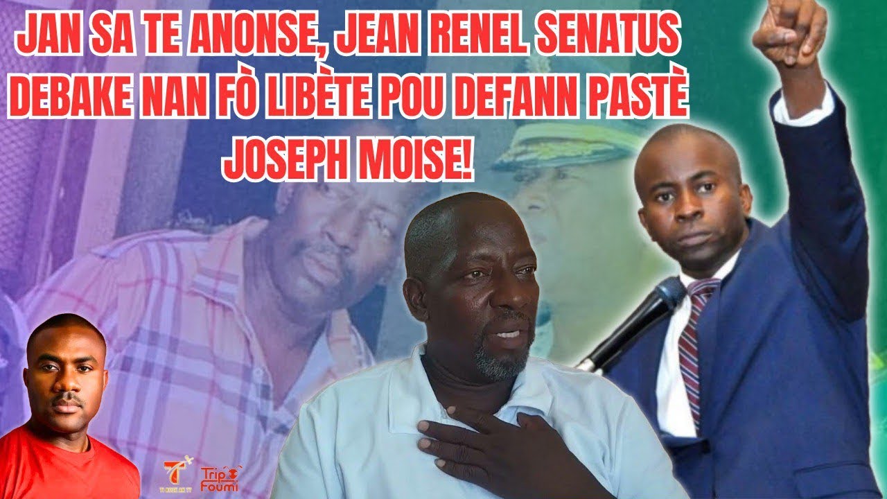 Dosye Pastè Moïse la pran yon lòt dimansyon, Me Jean Renel Sénatus mete pye l Fò Libète pou konnen! 