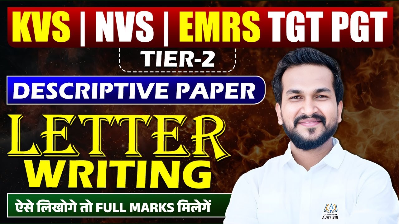 LETTER WRITING FOR EMRS/KVS/NVS TIER - 2