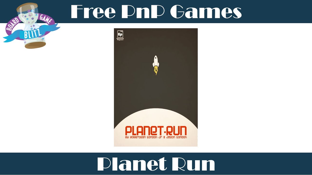 Free PnP Games: Planet Run Overview