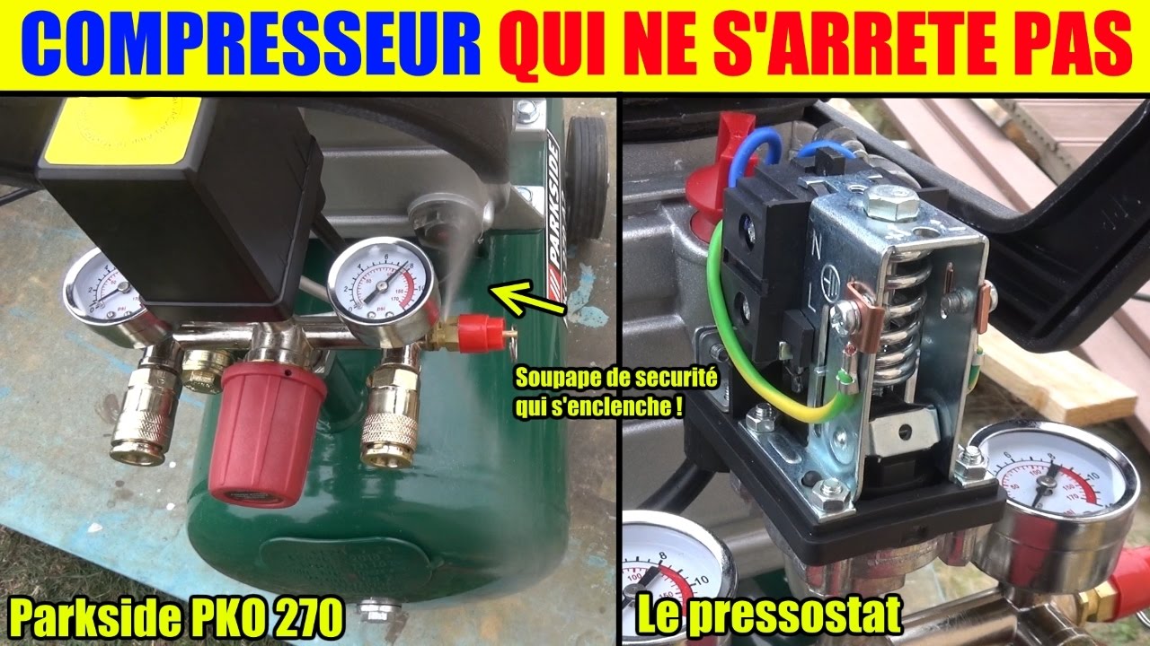 compresseur qui ne s'arrête pas reglage pressostat compresseur d'air parkside pko 270 lidl