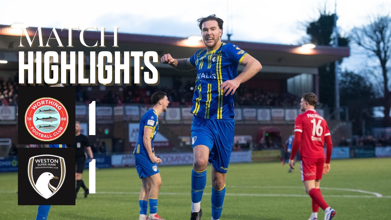 MATCH HIGHLIGHTS | Worthing FC 1 - 1 WsM AFC | Enterprise National League South | 31.01.26