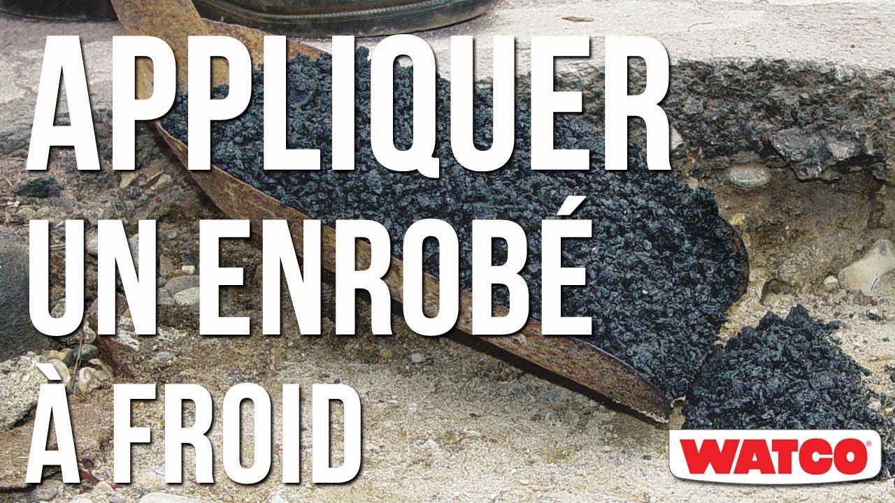 Enrobé à froid : Comment réparer un nid de poule ?