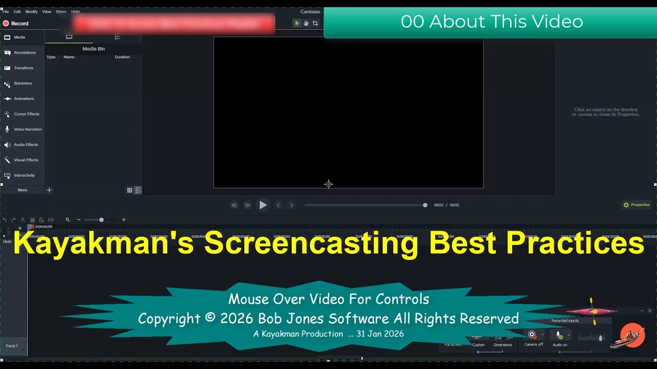 Camtasia Kayakman's Legacy Screencasting Best Practices 2026 01 31