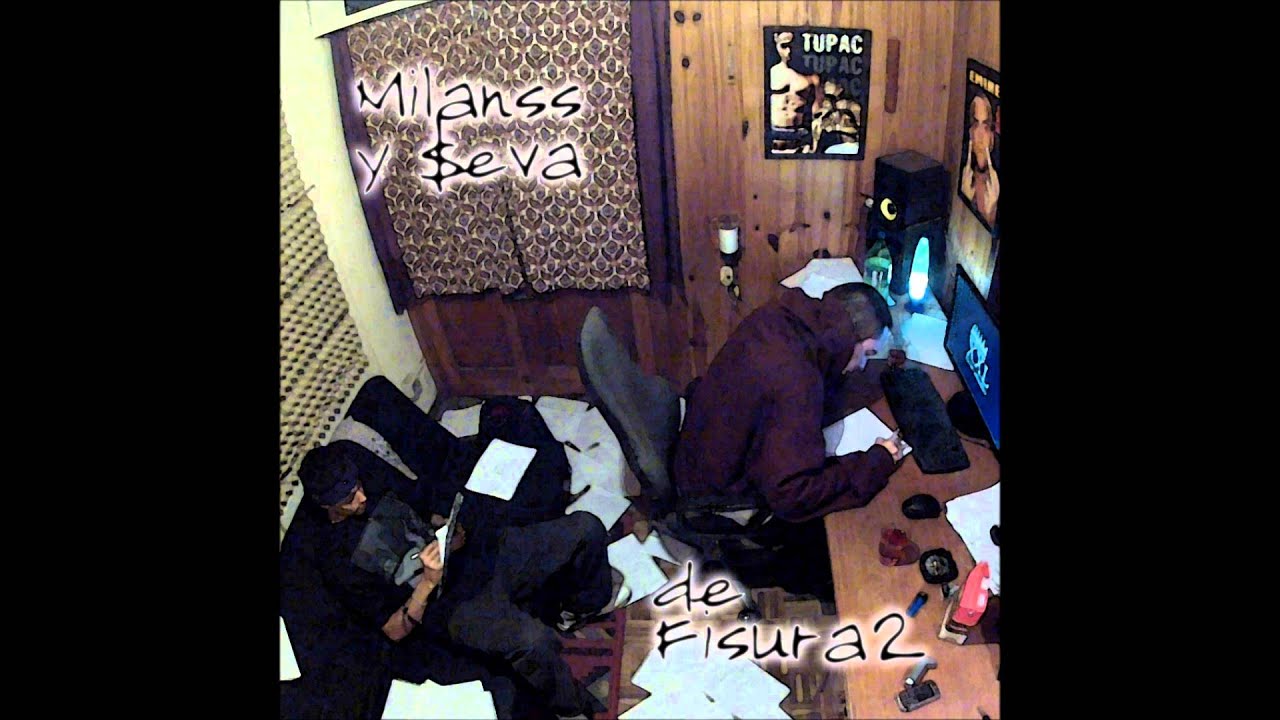 Milanss y $eva -  de Fisura2 (FULL MIXTAPE)
