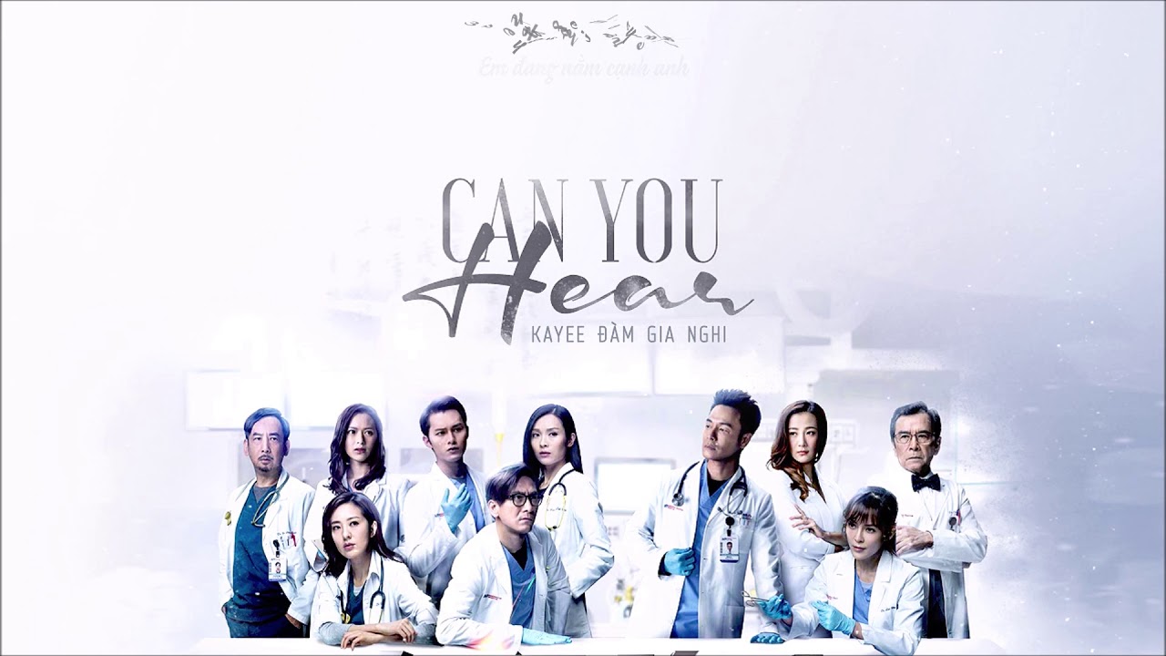 [Vietsub+Kara] Can you hear - Kayee Đàm Gia Nghi | Bạch sắc cường nhân - Người hùng blouse trắng OST