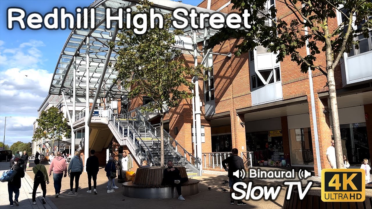 A Walk Along Redhill High Street & Market - Slow TV in 4K HDR