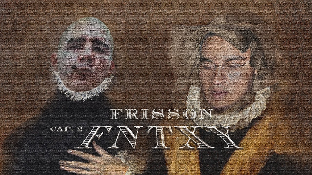 FRISSON Cap 2 - Fntxy