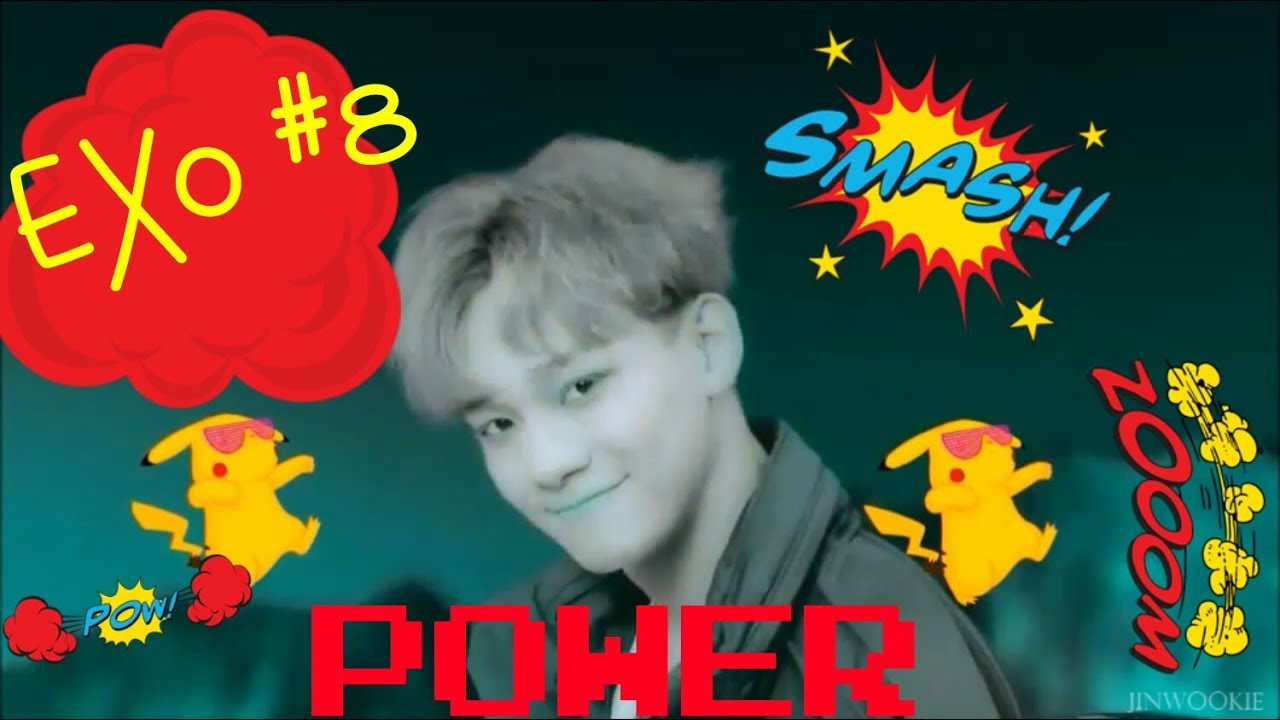 [EXO on CRACK again #8] The POWER Special [Free trash for everybody!!]