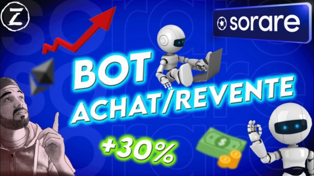 UN BOT ACHAT REVENTE POUR SORARE|250$ PER DAY|NOVEMBRE 2022